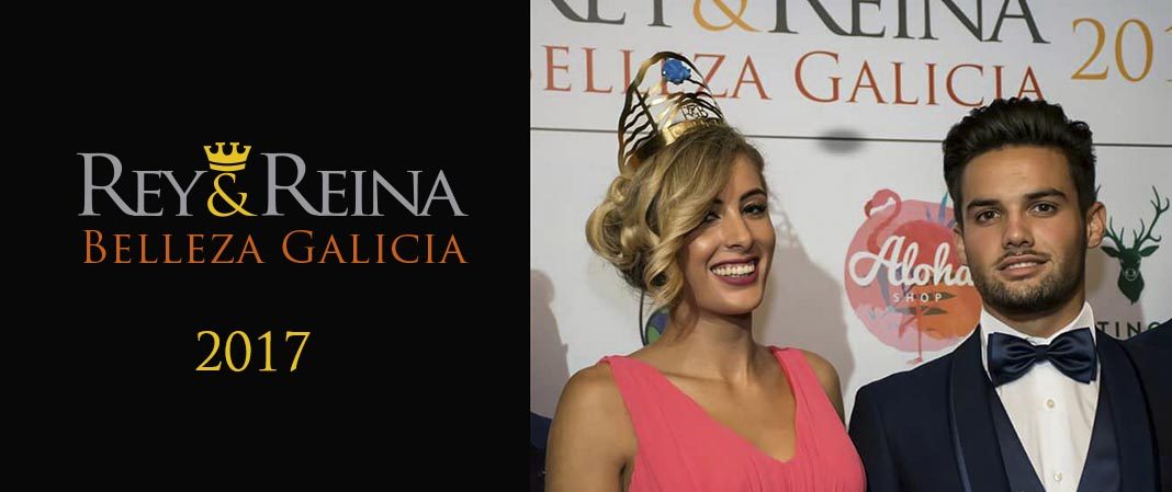 Fernando Sánchez y Desirée Pereira, nueva pareja Rey Reina Belleza Galicia 2017